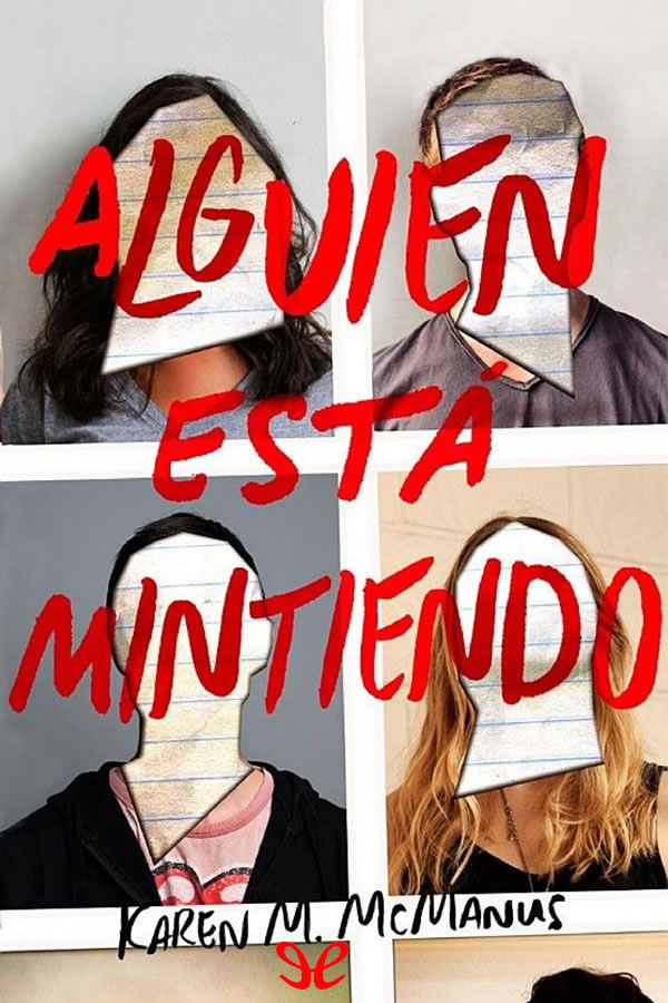 Portada del libro 'Alguien está mintiendo' 