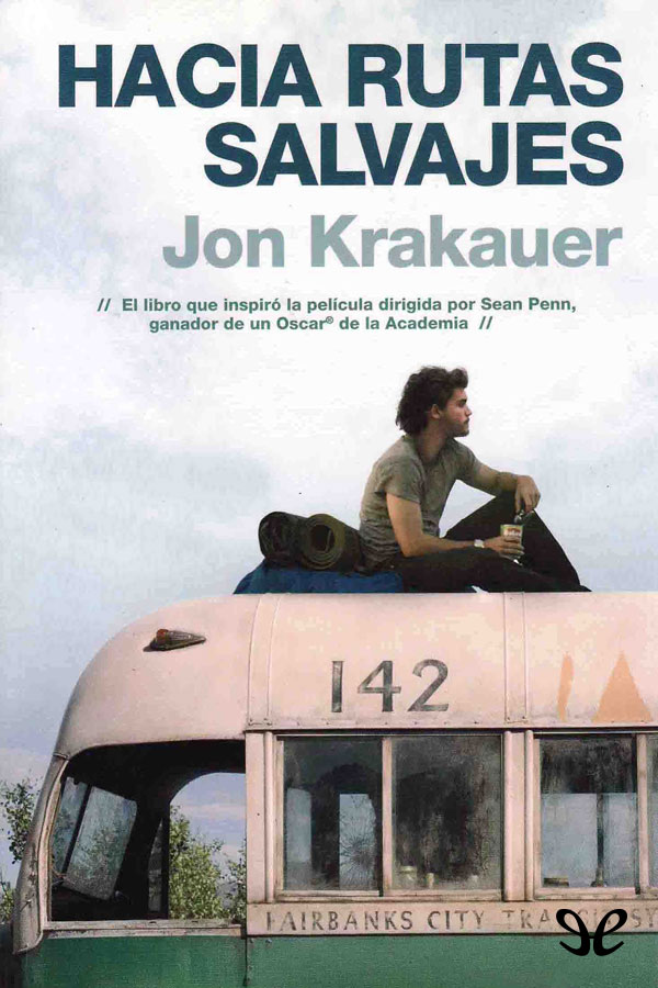 Portade del libro 'Hacia rutas salvajes' de Jon Krakauer, 1996