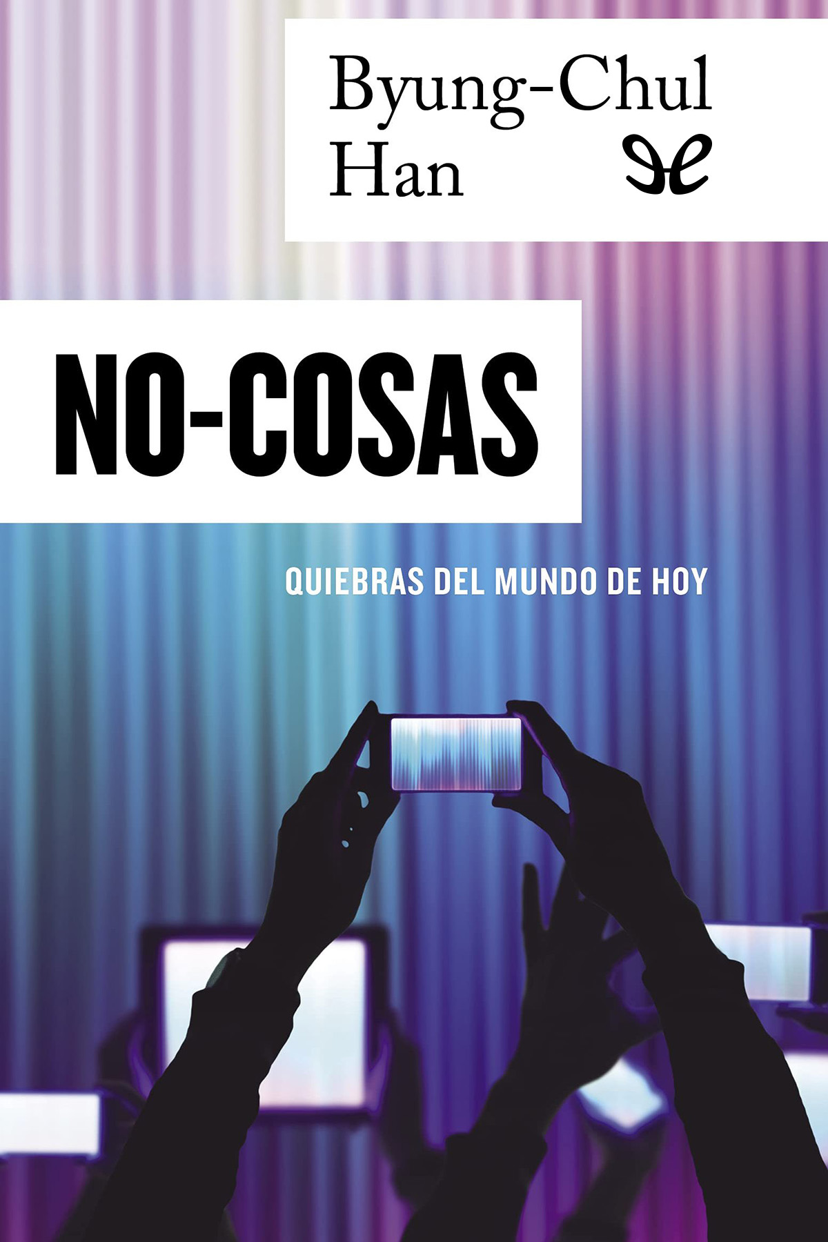 Portada del libro 'No-cosas'