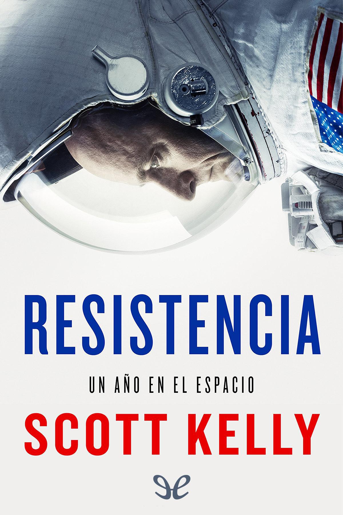 Portade del libro Resistencia Un año en el espacio